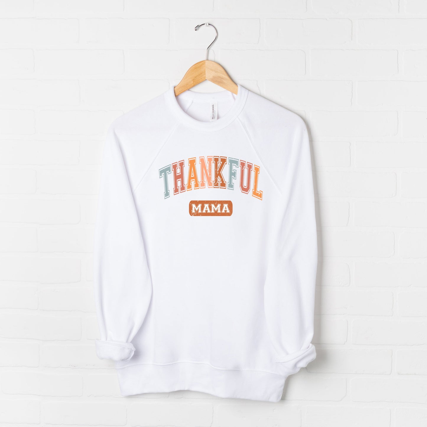Varsity Thankful Mama | Bella Canvas Premium Sweatshirt