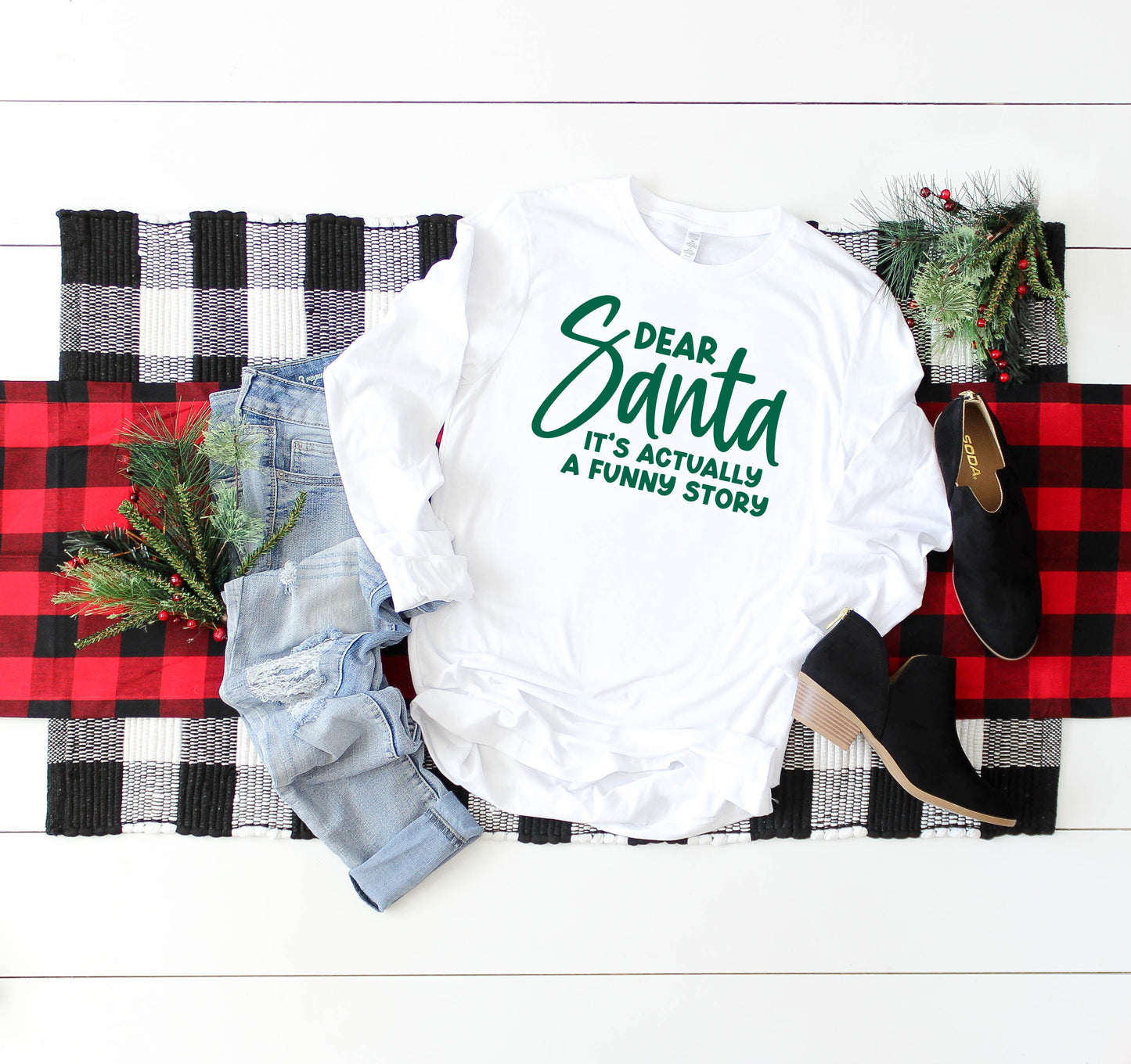 Dear Santa It's A Funny Story | Long Sleeve Crew Neck